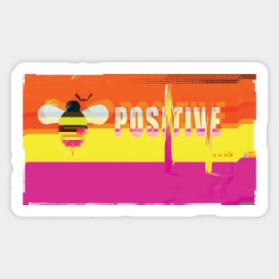 Bee Positive Sticker